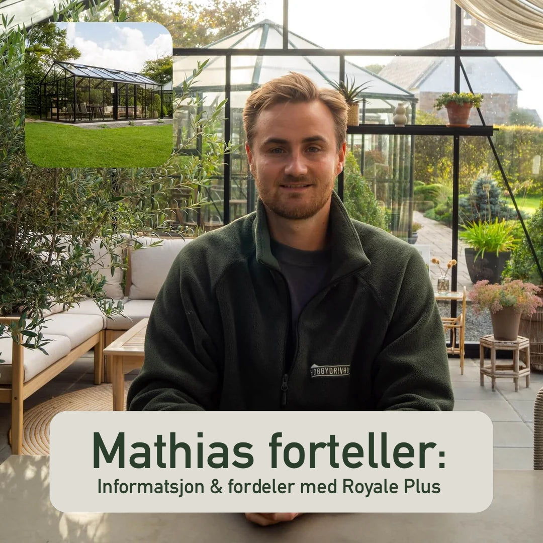 Drivhus Royale Plus 21 m²