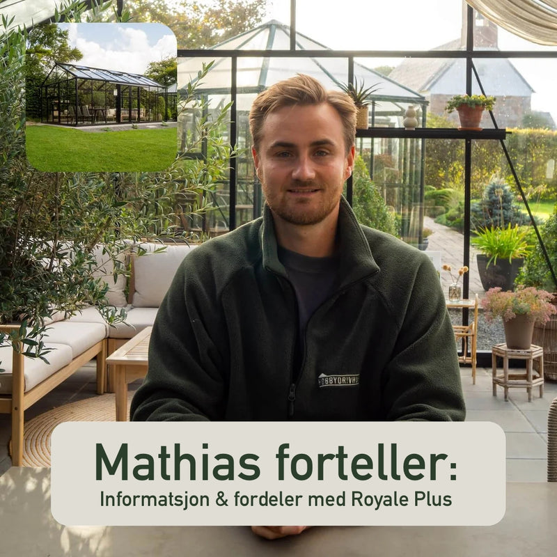 Drivhus Royale Plus 24 m²